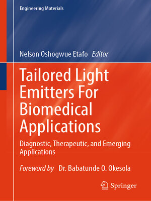 cover image of Tailored Light Emitters For Biomedical Applications
